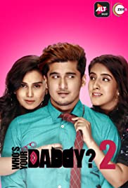 Who’s Your Daddy Season 2 Who’s Your Daddy Season 2